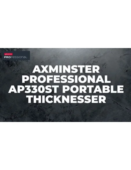 Axminster Professional AP330ST Portable Thicknesser - 230V 🪚 Premium Woodworking Equipment | JetTools.bg